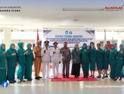 Serah Terima Jabatan Camat dan Pelantikan TP PKK, Pemda Halut Tekankan Kolaborasi dan Inovasi Pelayanan